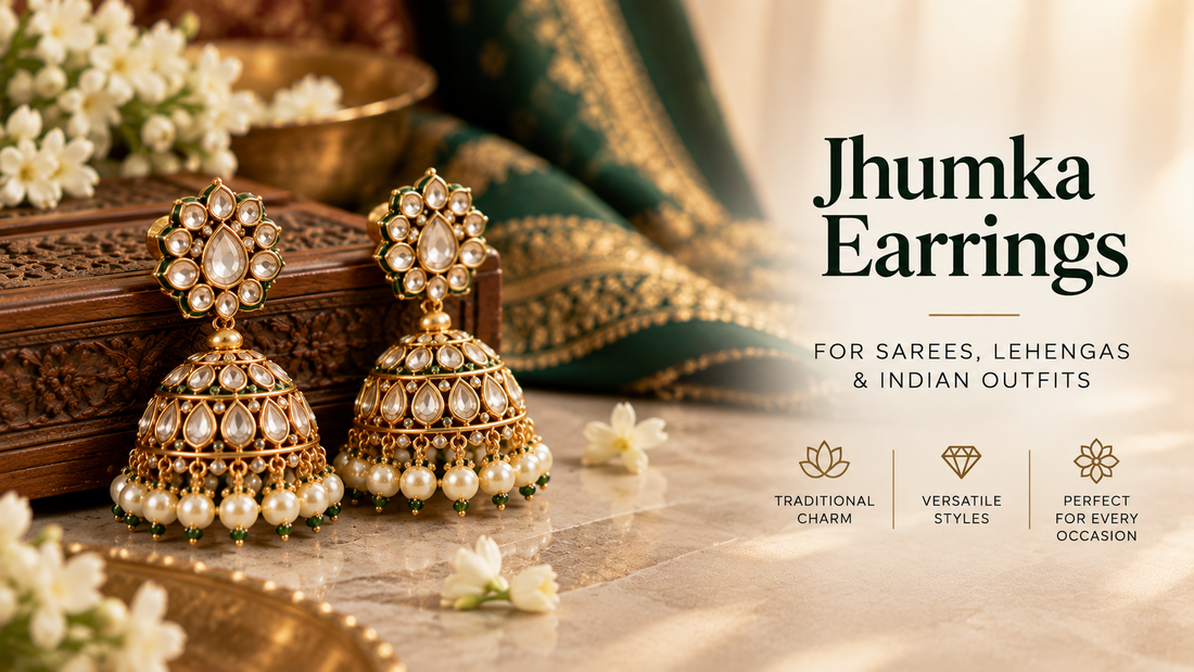 Best Jhumka Earrings for Sarees, Lehengas & Indian Outfits